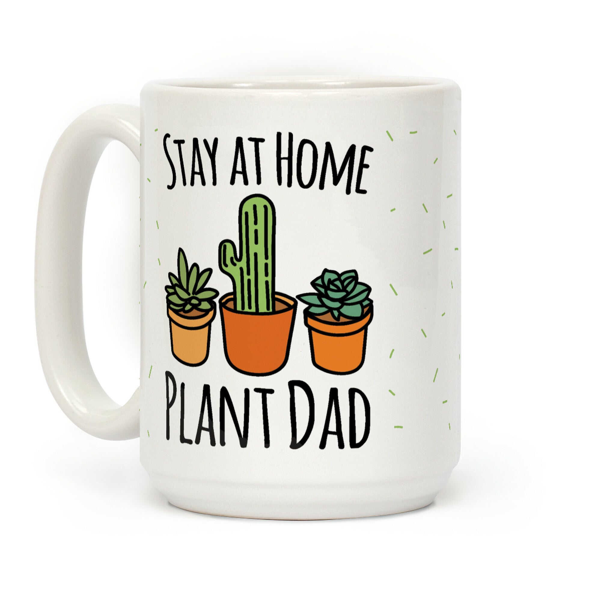 Stay At Home Plant Dad Coffee Mug